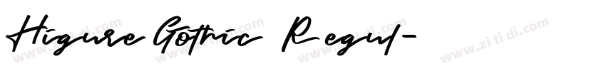 Higure Gothic  Regul字体转换